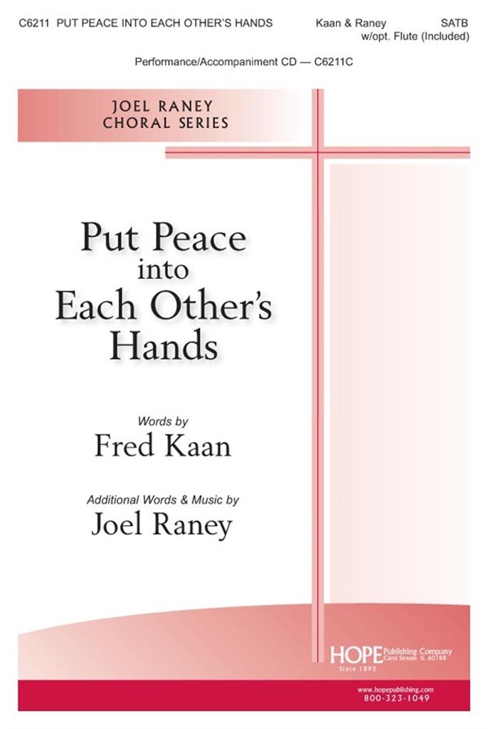 Put Peace into Each Other's Hands